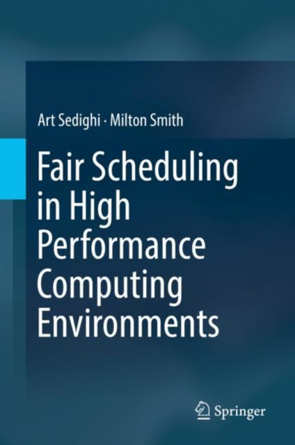 E-knjiga Fair Scheduling in High Performance Computing Environments Art Sedighi