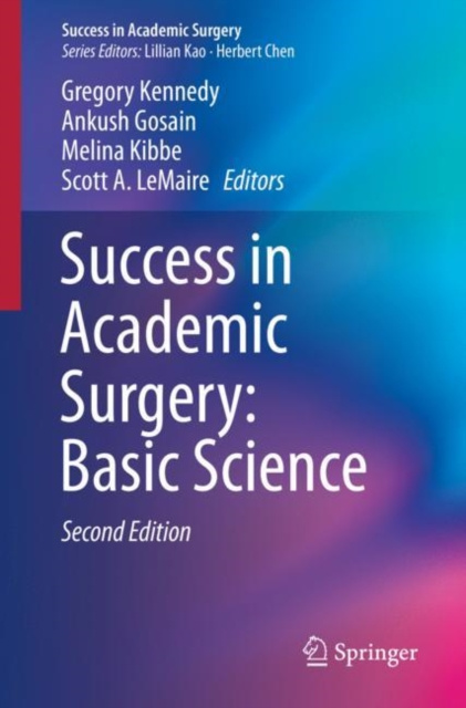 E-knjiga Success in Academic Surgery: Basic Science Gregory Kennedy