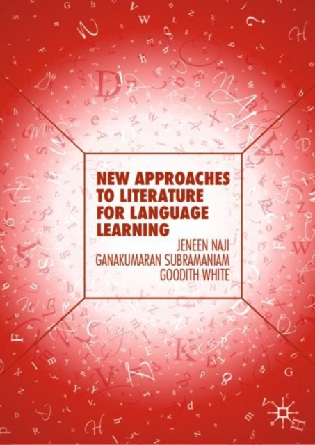 E-kniha New Approaches to Literature for Language Learning Jeneen Naji