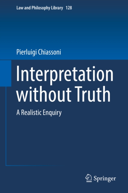 E-knjiga Interpretation without Truth Pierluigi Chiassoni
