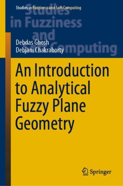 E-book Introduction to Analytical Fuzzy Plane Geometry Debdas Ghosh