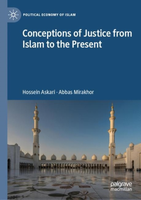 E-knjiga Conceptions of Justice from Islam to the Present Hossein Askari