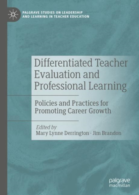 E-knjiga Differentiated Teacher Evaluation and Professional Learning Mary Lynne Derrington
