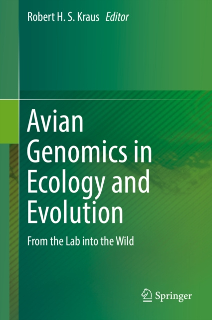 E-kniha Avian Genomics in Ecology and Evolution Robert H. S. Kraus