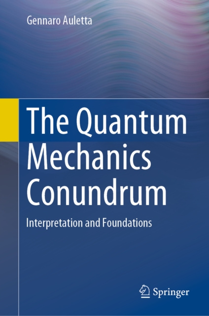 E-knjiga Quantum Mechanics Conundrum Gennaro Auletta