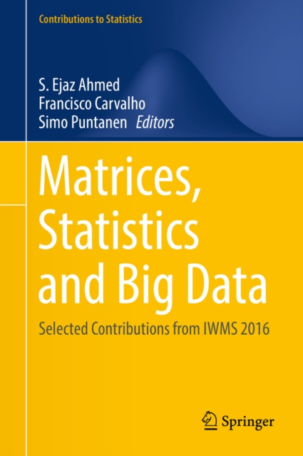 E-knjiga Matrices, Statistics and Big Data S. Ejaz Ahmed