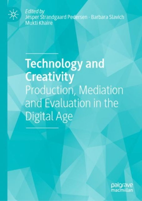 E-knjiga Technology and Creativity Jesper Strandgaard Pedersen