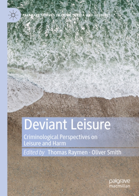 E-knjiga Deviant Leisure Thomas Raymen