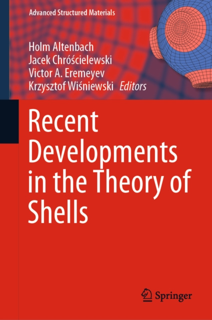 Livre numérique Recent Developments in the Theory of Shells Holm Altenbach