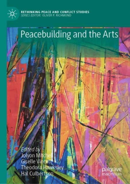 Livre numérique Peacebuilding and the Arts Jolyon Mitchell