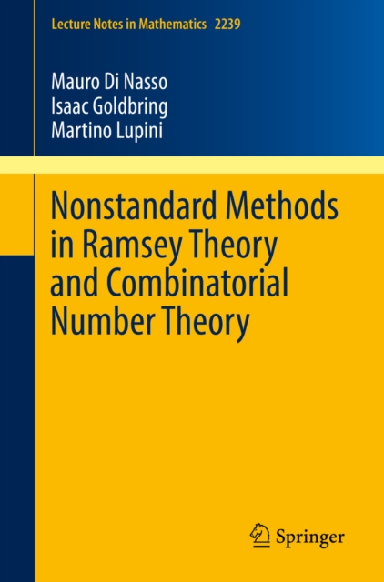 E-kniha Nonstandard Methods in Ramsey Theory and Combinatorial Number Theory Mauro Di Nasso