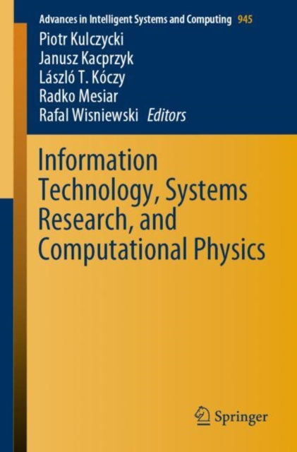 E-book Information Technology, Systems Research, and Computational Physics Piotr Kulczycki