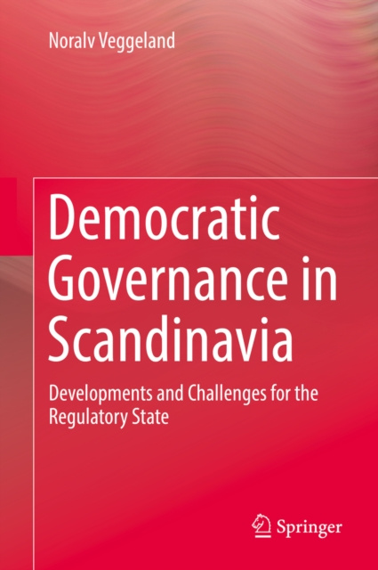 E-knjiga Democratic Governance in Scandinavia Noralv Veggeland