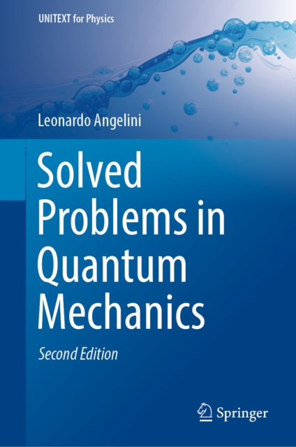 E-kniha Solved Problems in Quantum Mechanics Leonardo Angelini