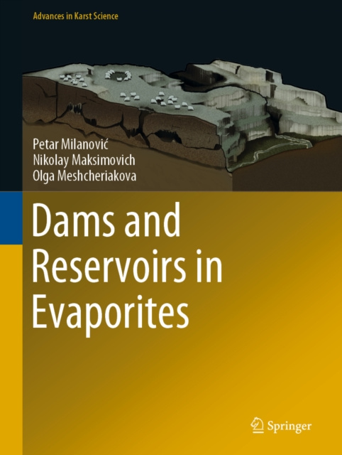 E-knjiga Dams and Reservoirs in Evaporites Petar Milanovic