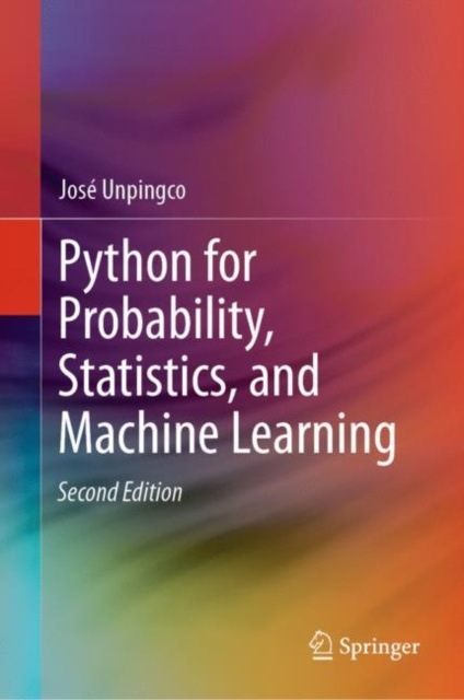 E-knjiga Python for Probability, Statistics, and Machine Learning Jose Unpingco