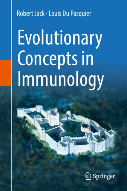 E-kniha Evolutionary Concepts in Immunology Robert Jack