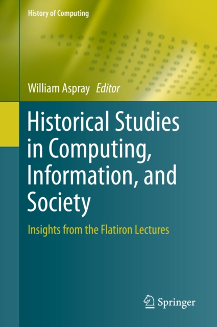 Libro elettronico Historical Studies in Computing, Information, and Society William Aspray
