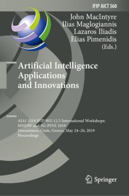 E-kniha Artificial Intelligence Applications and Innovations John MacIntyre