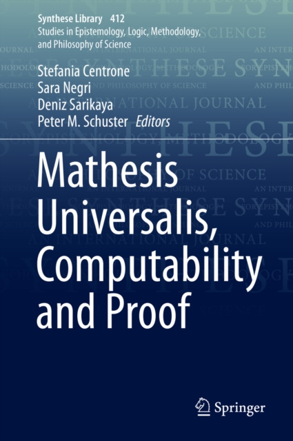 E-book Mathesis Universalis, Computability and Proof Stefania Centrone