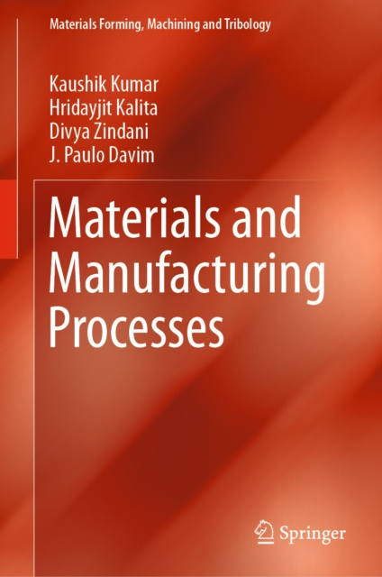 E-book Materials and Manufacturing Processes Kaushik Kumar