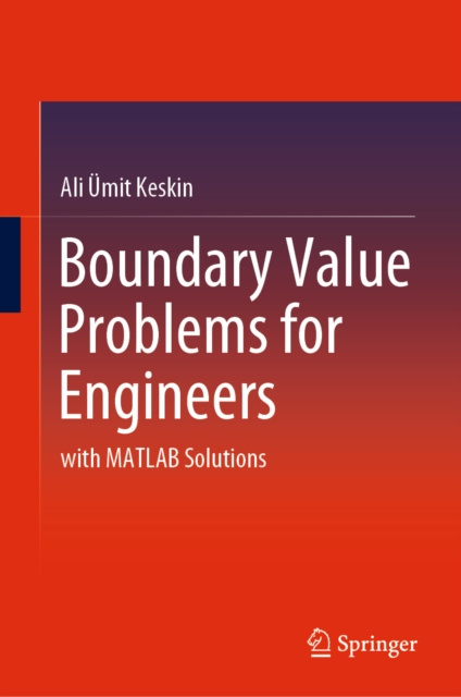 E-knjiga Boundary Value Problems for Engineers Ali Umit Keskin