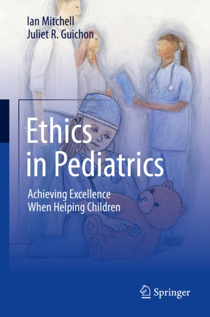 E-book Ethics in Pediatrics Ian Mitchell