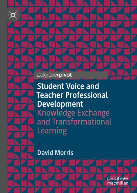 E-book Student Voice and Teacher Professional Development David Morris