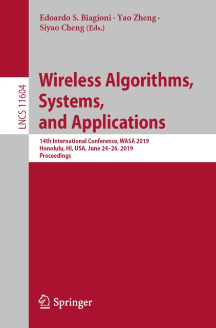 E-book Wireless Algorithms, Systems, and Applications Edoardo S. Biagioni