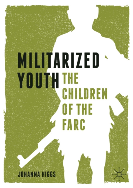 E-knjiga Militarized Youth Johanna Higgs
