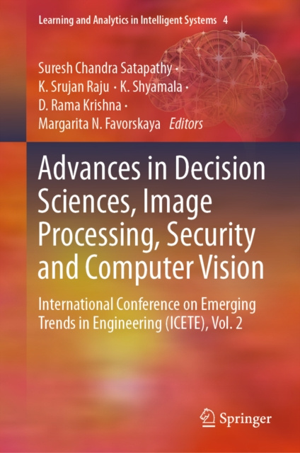 E-knjiga Advances in Decision Sciences, Image Processing, Security and Computer Vision Suresh Chandra Satapathy