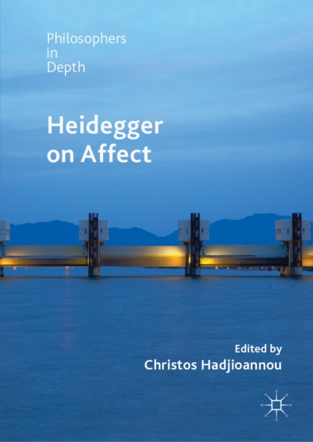 E-book Heidegger on Affect Christos Hadjioannou