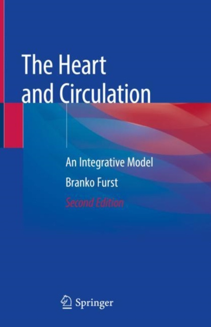 E-knjiga Heart and Circulation Branko Furst