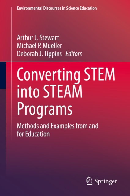 E-knjiga Converting STEM into STEAM Programs Arthur J. Stewart