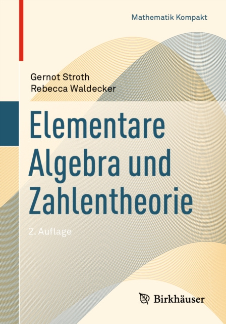E-kniha Elementare Algebra und Zahlentheorie Gernot Stroth