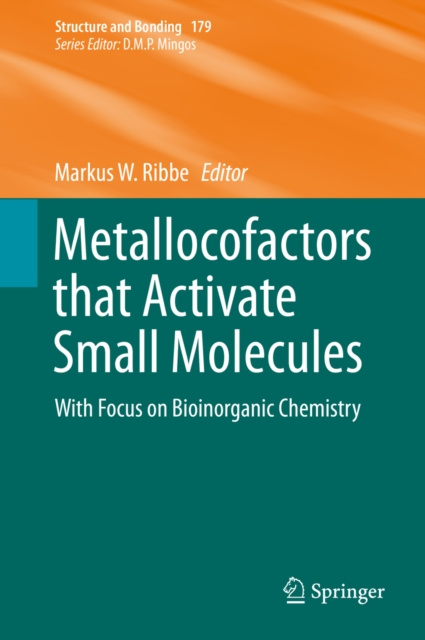 E-book Metallocofactors that Activate Small Molecules Markus W. Ribbe