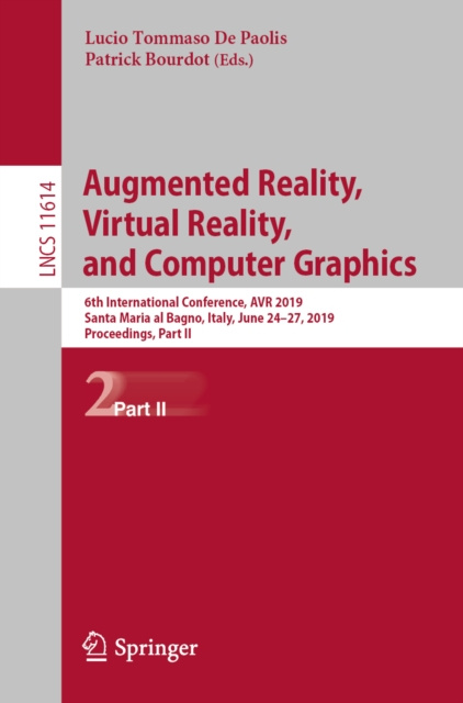 E-knjiga Augmented Reality, Virtual Reality, and Computer Graphics Lucio Tommaso De Paolis