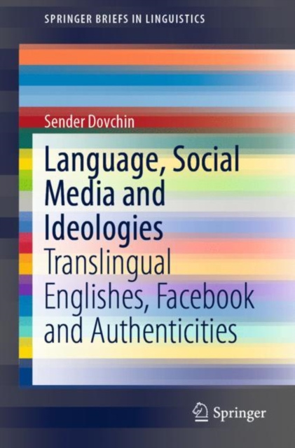 E-knjiga Language, Social Media and Ideologies Sender Dovchin