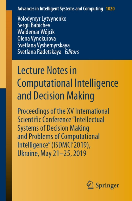 E-knjiga Lecture Notes in Computational Intelligence and Decision Making Volodymyr Lytvynenko