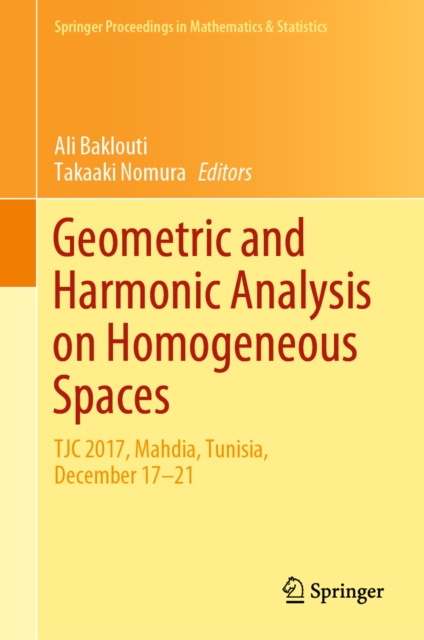 E-book Geometric and Harmonic Analysis on Homogeneous Spaces Ali Baklouti
