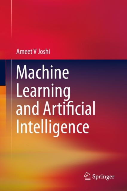 E-knjiga Machine Learning and Artificial Intelligence Ameet V Joshi