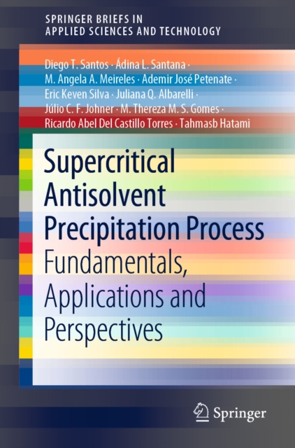 E-kniha Supercritical Antisolvent Precipitation Process Diego T. Santos