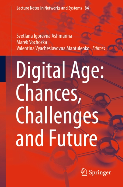E-book Digital Age: Chances, Challenges and Future Svetlana Igorevna Ashmarina