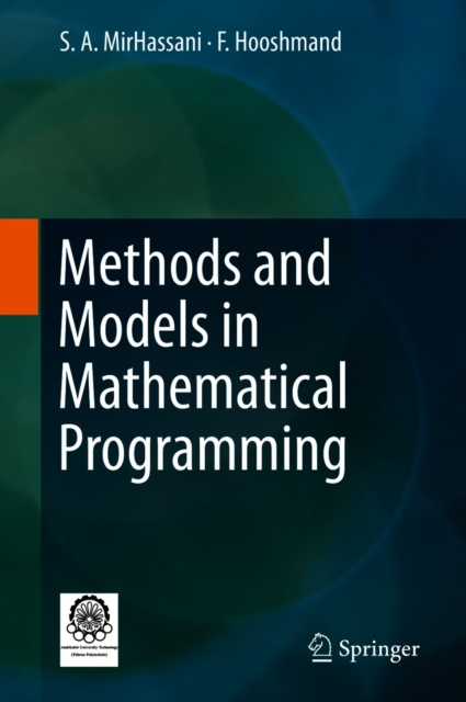 E-knjiga Methods and Models in Mathematical Programming S. A. MirHassani