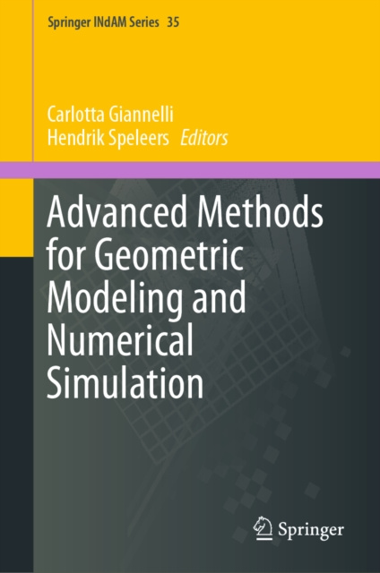 E-knjiga Advanced Methods for Geometric Modeling and Numerical Simulation Carlotta Giannelli