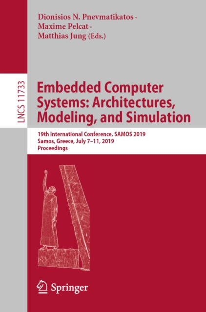 E-book Embedded Computer Systems: Architectures, Modeling, and Simulation Dionisios N. Pnevmatikatos