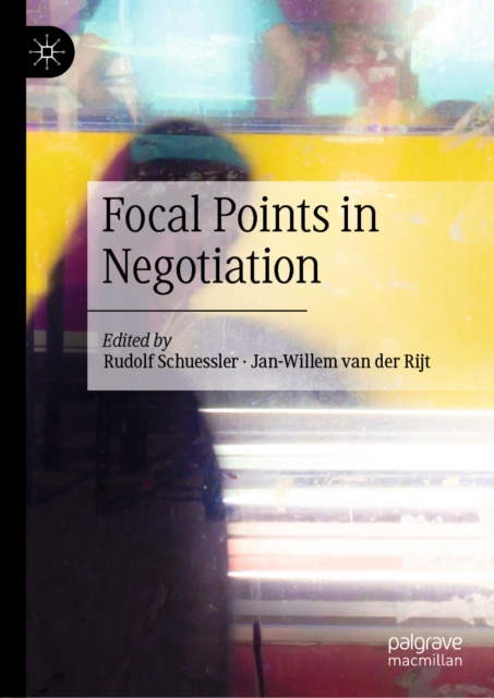 E-knjiga Focal Points in Negotiation Rudolf Schuessler