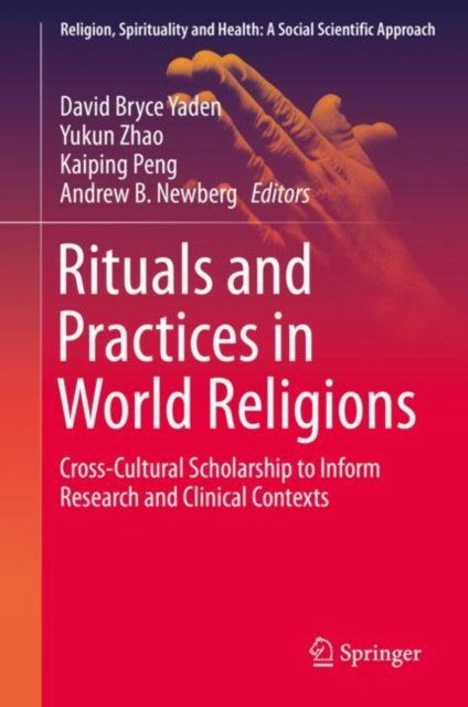 E-kniha Rituals and Practices in World Religions David Bryce Yaden