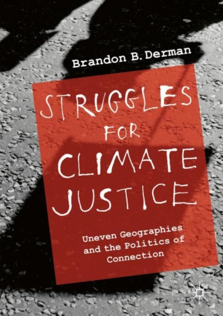 E-knjiga Struggles for Climate Justice Brandon Barclay Derman