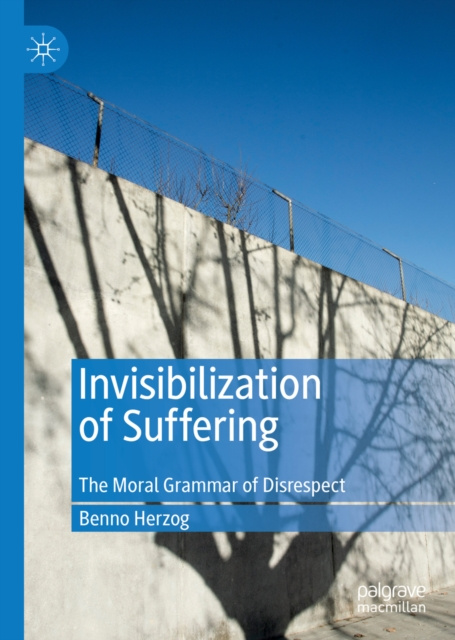 E-Book Invisibilization of Suffering Benno Herzog